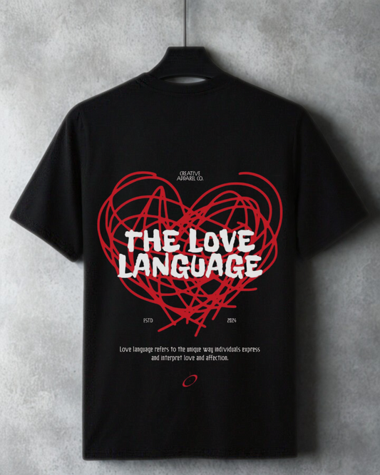 The Love Language Oversized T Shirt